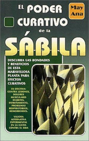 EL PODER CURATIVO DE LA SABILA