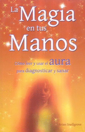 LA MAGIA EN TUS MANOS