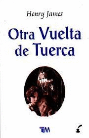 OTRA VUELTA DE TUERCA.