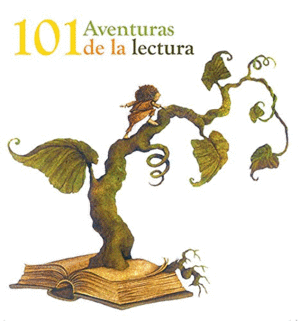 101 AVENTURAS DE LA LECTURA