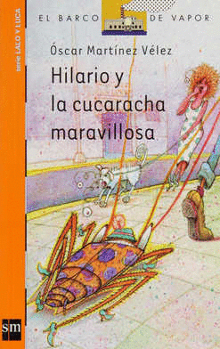 HILARIO Y LA CUCARACHA MARAVILLOSA