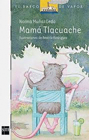 MAMÁ TLACUACHE