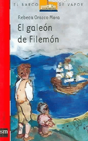 EL GALEÓN DE FILEMÓN