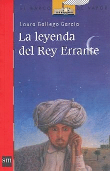 LA LEYENDA DEL REY ERRANTE