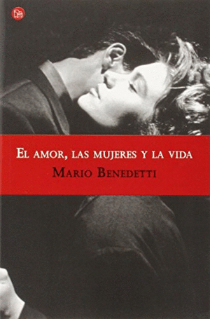 EL AMOR, LAS MUJERES Y LA VIDA
