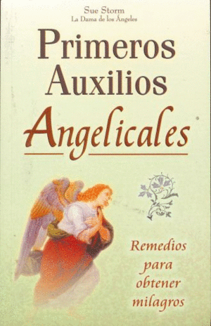 PRIMEROS AUXILIOS ANGELICALES