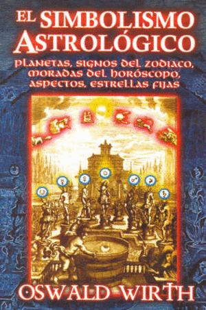 EL SIMBOLISMO ASTROLOGICO