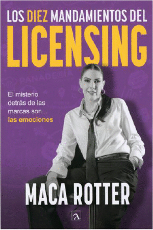 LOS DIEZ MANDAMIENTOS DEL LICENSING