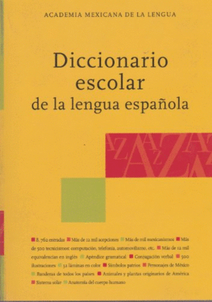 DICCIONARIO ESCOLAR DE LA LENGUA ESPAÑOLA