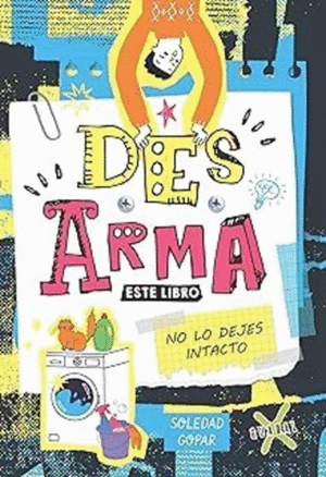 DESARMA ESTE LIBRO