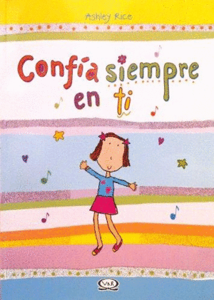 CONFÍA SIEMPRE EN TI