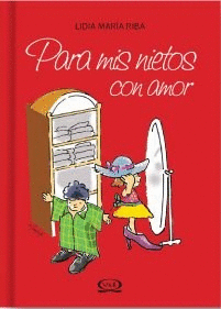 PARA MIS NIETOS CON AMOR