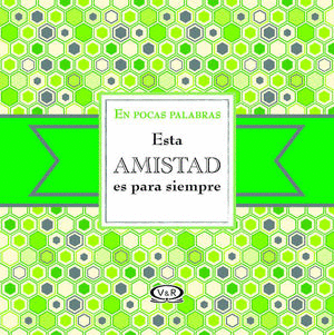 ESTA AMISTAD ES PARA SIEMPRE