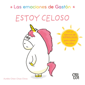 LAS EMOCIONES DE GASTÓN ESTOY CELOSO