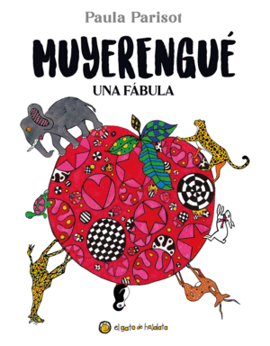 MUYERENGUE, UNA FABULA