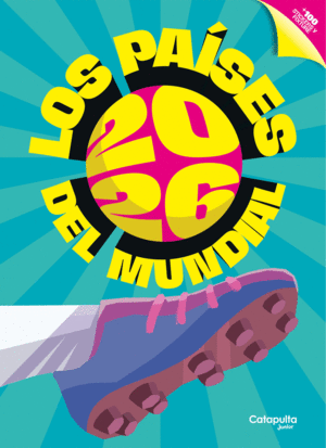 LOS PAÍSES DEL MUNDIAL 2026