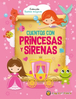 CUENTOS CON PRINCESAS Y SIRENAS