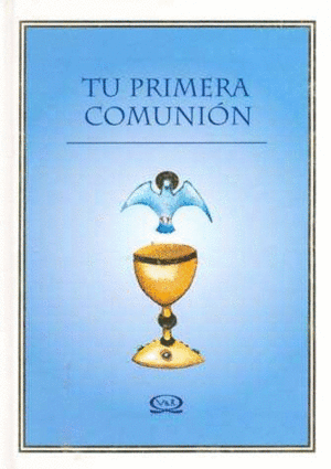 TU PRIMERA COMUNION