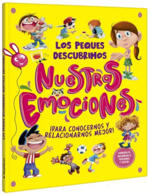 LOS PEQUES DESCUBRIMOS NUESTRAS EMOCIONES