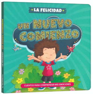FELICIDAD UN NUEVO COMIENZO