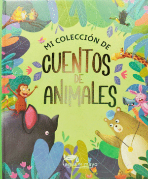 COLECCION DE CUENTOS DE ANIMALES