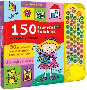 150 PRIMERAS PALABRAS (ING-ESP)