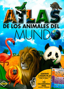 ATLAS DE LOS ANIMALES DEL MUNDO 