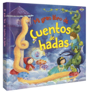 GRAN LIBRO DE CUENTOS DE HADAS