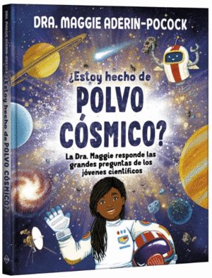 ESTOY HECHO DE  POLVO COSMICO