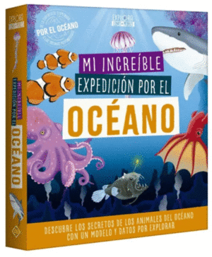MI INCREIBLE EXPEDICION POR EL OCEANO