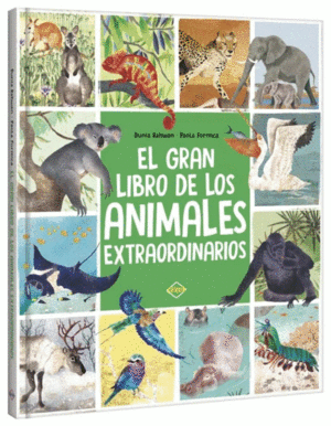 GRAN LIBRO DE ANIMALES EXTRAORDINARIOS
