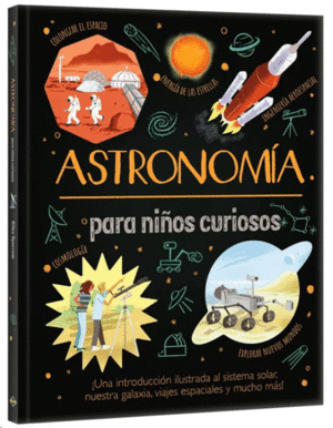 ASTRONOMÍA PARA NIÑOS CURIOSOS 