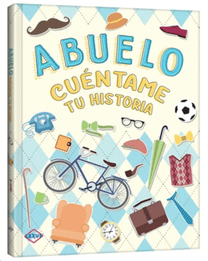 CUENTAME TU HISTORIA ABUELO 