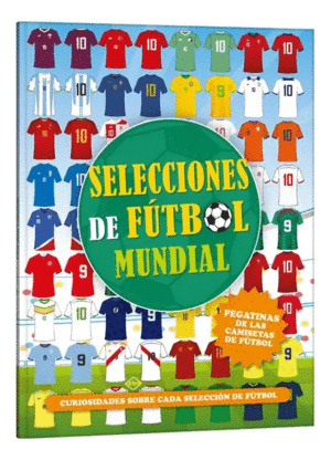 SELECCIONES DE FUTBOL MUNDIAL