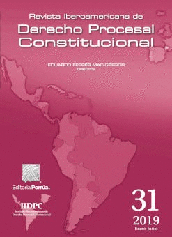 REVISTA IBEROAMERICANA DE DERECHO PROCESAL CONSTITUCIONAL 31 ENERO-JUNIO 2019