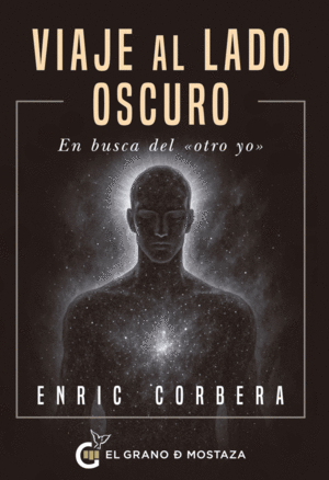 VIAJE AL LADO OSCURO