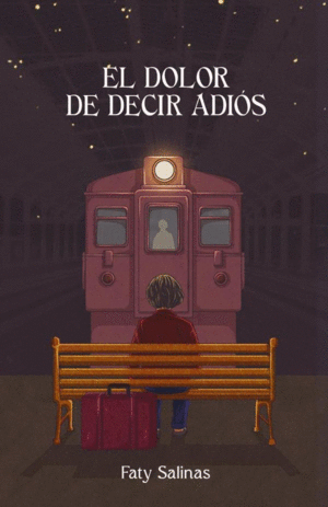 EL DOLOR DE DECIR ADIÓS