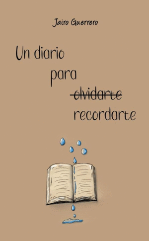 UN DIARIO PARA RECORDARTE