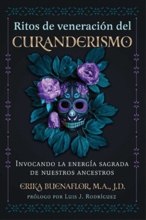 RITOS DE VENERACIÓN DEL CURANDERISMO