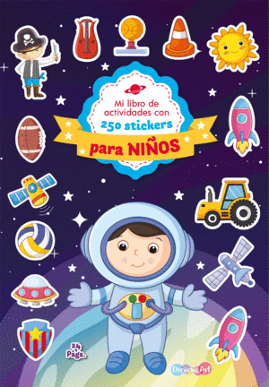 MI LIBRO DE ACTIVIDADES CON 250 STICKERS: PARA NIÑOS