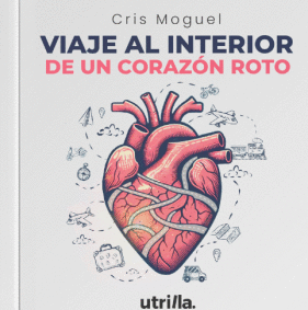 VIAJE AL INTERIOR DE UN CORAZÓN ROTO