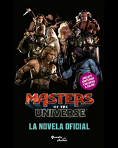 MASTERS OF THE UNIVERSE. LA NOVELA