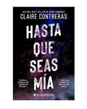 HASTA QUE SEAS MÍA
