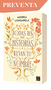 Todas la historias llevan tu nombre 