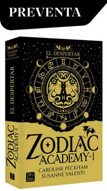 ZODIAC ACADEMY 1. EL DESPERTAR. EDICIÓN ESPECIAL TAPA DURA